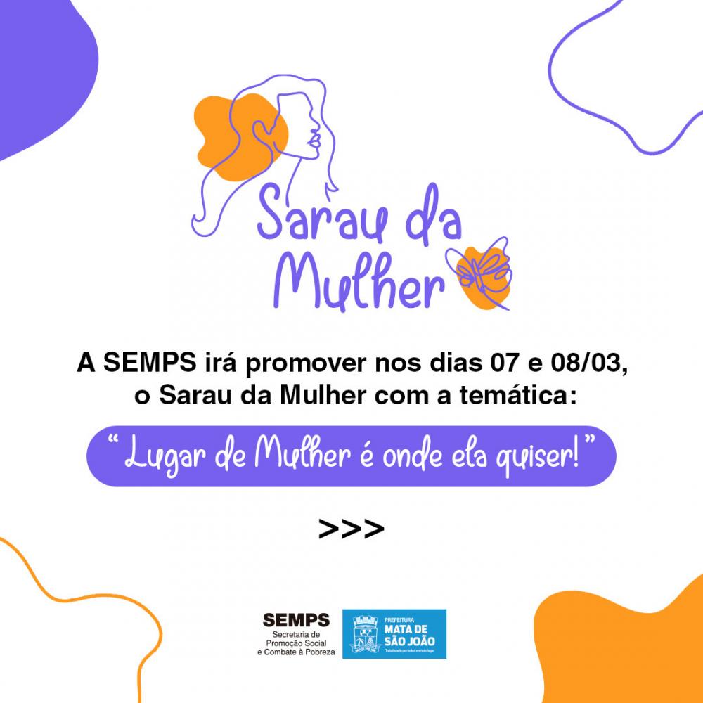 Mais uma edição do Sarau Mulher, será realizado em Mata de São João