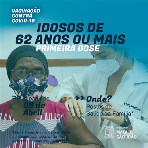 Vacinação para idosos acima de 62 anos começa hoje (9)